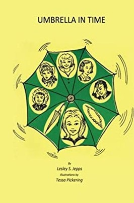 Umbrella in Time Paperback Lesley Jepps