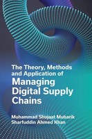 The Theory, Methods And Application Of Managing Digital Supply Chains | Buch