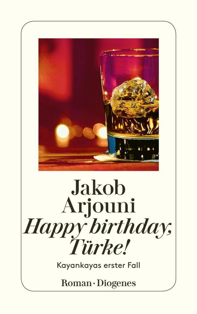 Thumbnail - Happy Birthday, Türke | Jakob Arjouni | 2012 | Deutsch