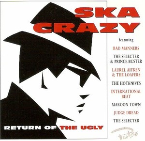 Audio CD ska crazy - return of the ugly (5016073710420)