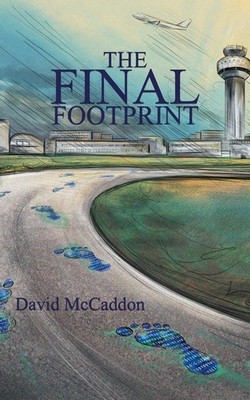 The Final Footprint By McCaddon, David David McCaddon,