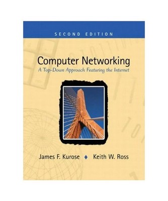 Computer Networking.: A Top-Down Approach Featuring the Internet. With personal 