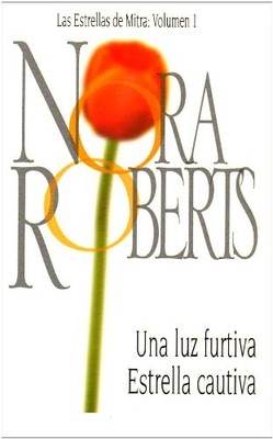 Las Estrellas De Mitra: Volumen 1 (Stars Of Mithra: Volume 1) (Spanish Editi...