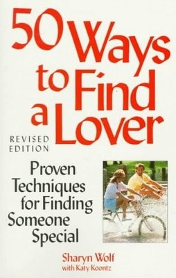 Fifty Ways to Find a Lover by Sharyn Wolf,Koontz, Katy, Good Book