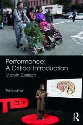Performance: Eine Kritische Einführung Taschenbuch Marvin Carlson