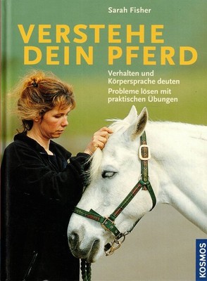 Fisher, Understand Your Horse, Behavior Body Language Interpreting Horses, Cosmos 2009