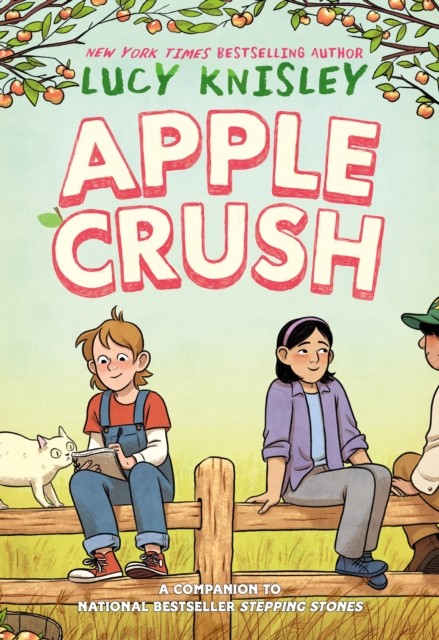Apple Crush by Lucy Knisley HARDBACK 9780593125380