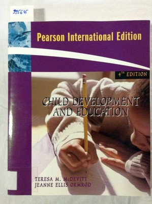 Child Development and Education: International Edition McDevitt, Teresa M. and J