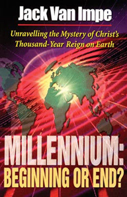 Millennium: Beginning Or End? - Paperback NEW Jack Van Impe 2010-01-01