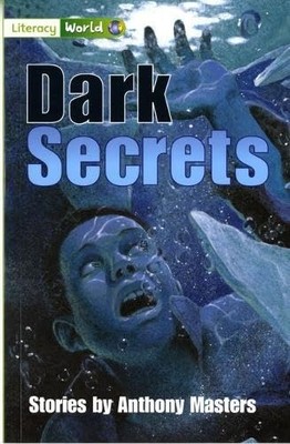 Literacy World Fiction Stage 3 Dark Secrets (LITE by Masters, Anthony 0435115413