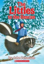 The Littles to the Rescue by Peterson, John