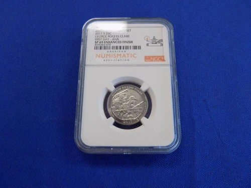 2017 S 25C George Rogers Clark First Day-ANA SP 69 Enhanced Finish NGC