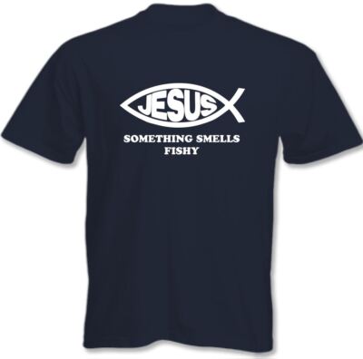 Atheist T-Shirt Atheism Darwin Fish Jesus Something Smells Fishy Mens Funny  UK
