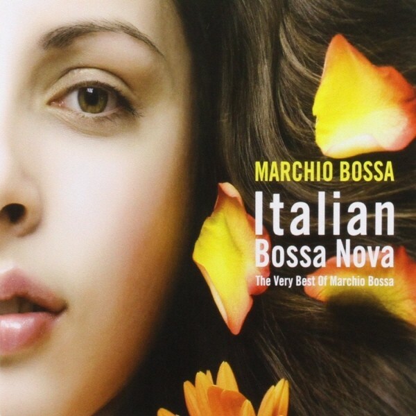 2CD) Marchio Bossa - Italian Bossa Nova : The Very Best Of Marchio
