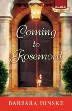 Coming to Rosemont: The First Novel in the Rosemont Series - Paperback - GOOD