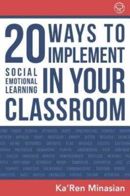20 Ways to Implement Social Emotional Learning in Your Classroom : Implement ...