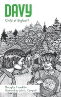 Davy Child Of Bigfoot? Douglas Franklin Taschenbuch Kartoniert / Broschiert 2017