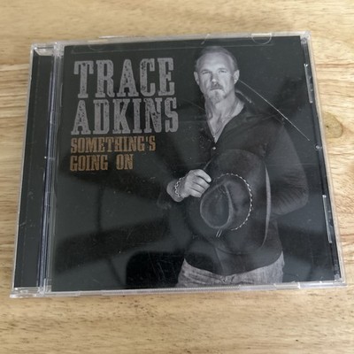 Something's Going on by Trace Adkins (CD, 2017)