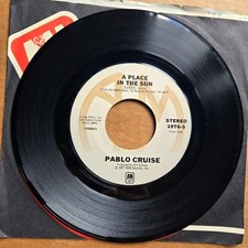 PABLO CRUISE A Place In The Sun/El Verano 45 7" Record Vinyl