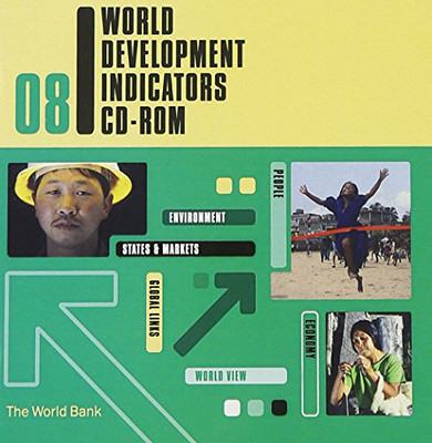 World Development Indicators 2008 CD-ROM (Single User) [CD-ROM] World Bank