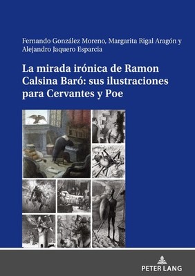 La mirada irónica de Ramon Calsina Baró: sus ilustraciones para Cervantes y Poe 