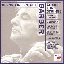 Barber: Adagio for Strings; Concerto for Violin and Orchestra/Schuman: To Th...
