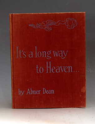 It's a Long Way to Heaven by Abner Dean 1945 1st Edition Satirical Cartoons