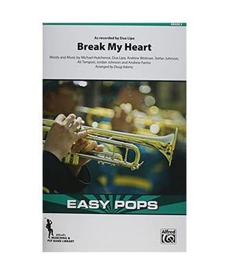 Break My Heart: As Recorded by Dua Lipa, Conductor Score & Parts