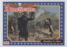 1992 Starline Americana Alexander Hamilton Aaron Burr Hamilton vs Burr #216 07ke