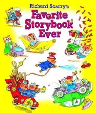 Richard Scarry's Favorite Storybook Ever (Picture Book) - Hardcover - ACCEPTABLE