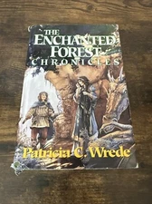 Patricia C Wrede THE ENCHANTED FOREST CHRONICLES Hardcover Book Club Edition