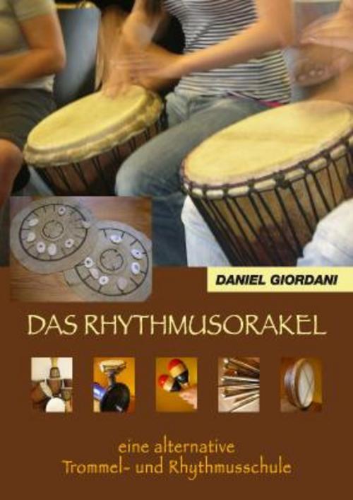 Thumbnail - Das Rhythmusorakel, Daniel Giordani