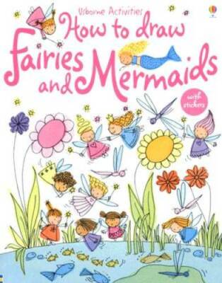 How to Draw Fairies and Mermaids (Usborne Activities) - Paperback - GOOD