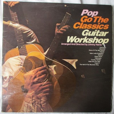 Guitar Workshop - Pop Go The Classics (LP, Mono)