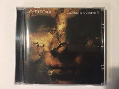 JOHN FOXX Cathedral Oceans III  CD Like, Brian Eno Harold Budd Robin Guthrie Air