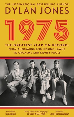 1975 | The Year the World Forgot | Dylan Jones | Englisch | Taschenbuch | 2026
