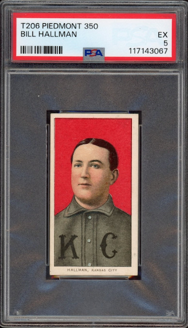 T206 Piedmont 150 Bill Hallman PSA EX 5