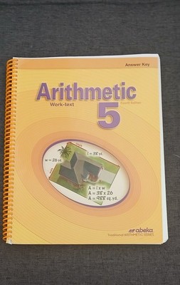Abeka ARITHMETIC 5 Work Text Answer Key Fourth Edition Homeschool Math Grade 5