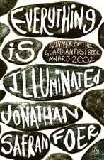 Everything is Illuminated by Jonathan Safran Foer (English) Paperback Book