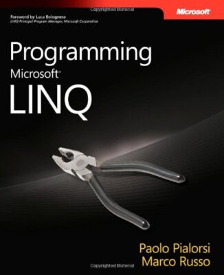 Programmierung Microsoft  LINQ (PRO-Developer), Paolo Pialorsi, Marco