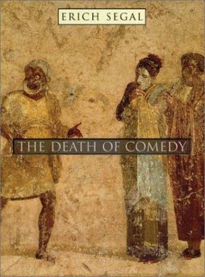 The Death of Comedy - 9780674006430, Erich Segal, hardcover