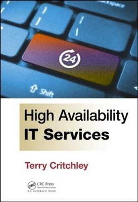 High Availability IT Services - 9781482255904