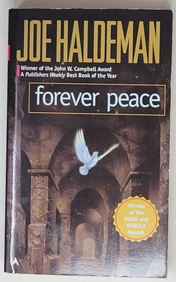 JOE HALDEMAN SIGNED PAPERBACK - Forever Peace, 1998