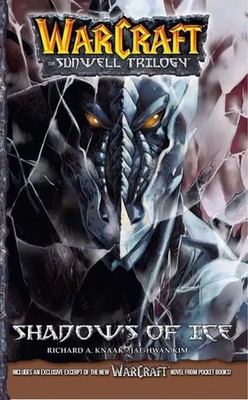 WarCraft: The Sunwell Trilogy #2: Shadows of Ice | Kim Jae-Hwan (u. a.) | Buch