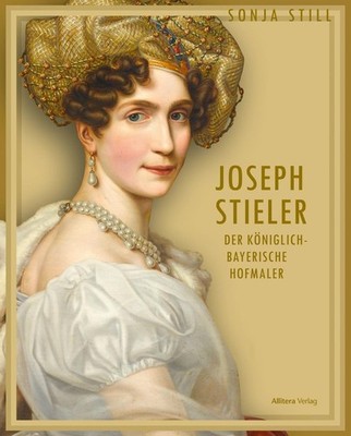 Joseph Stieler | Sonja Still | deutsch