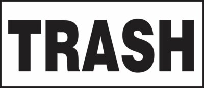 Accuform LHSK508XVE Trash Garbage Waste Decal Sticker Dumpster Label 3x7