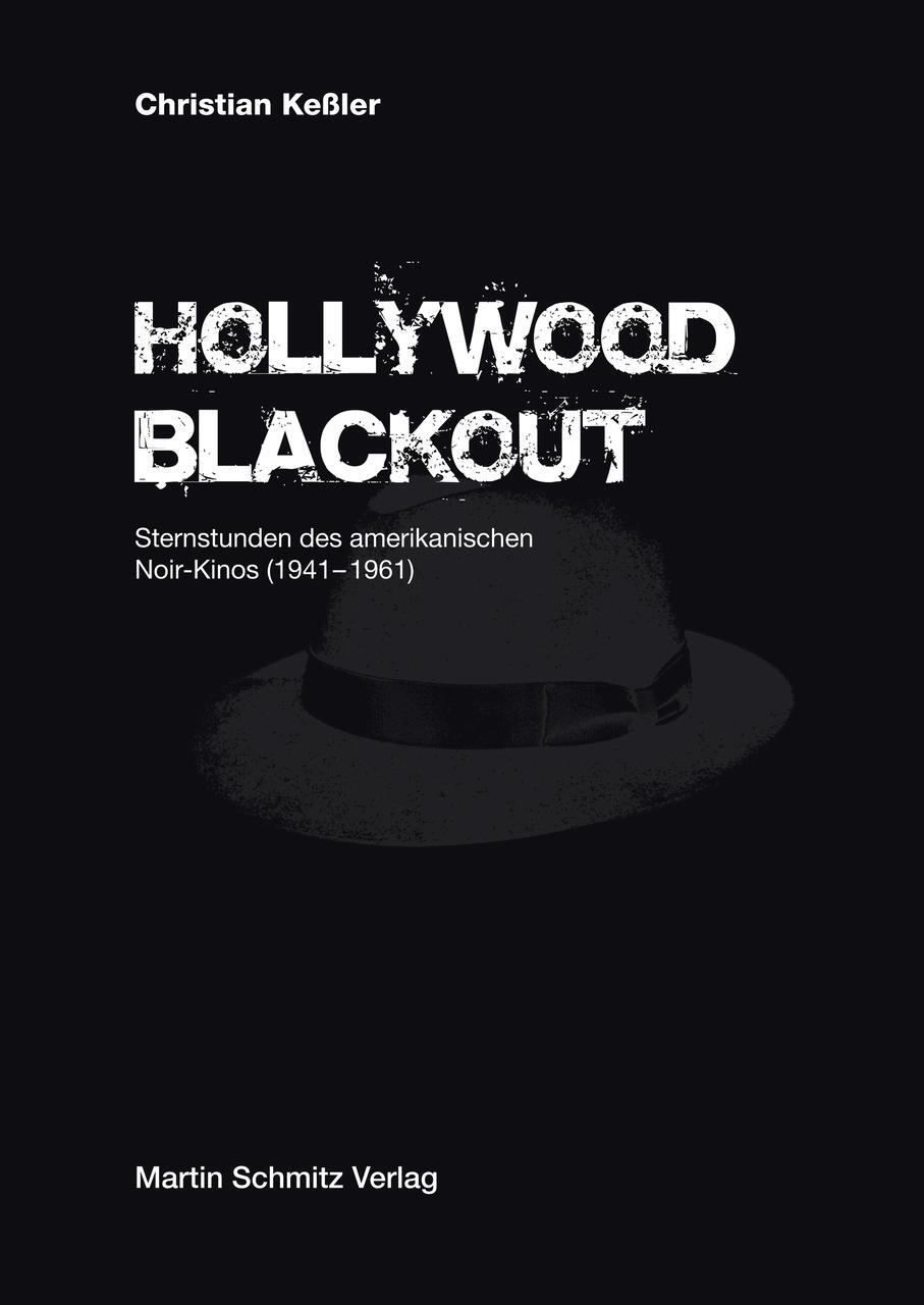 Thumbnail - Keßler Christian. Hollywood Blackout. Buch