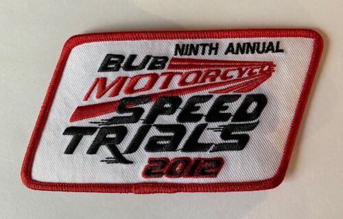 BUB Motorcycle Speed Trials 2012 Ninth Annual Patch - Picture 1 of 2