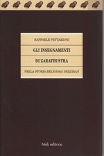 Gli insegnamenti di Zarathustra - Raffaele Pettazzoni (MEB Editrice) [1997]