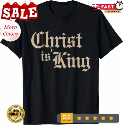 2025 / Christus ist König Jesus Christus religiös T-Shirt - Bild 1 von 1